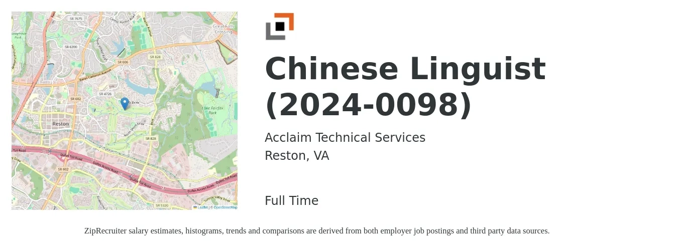 Acclaim Technical Services job posting for a Chinese Linguist (2024-0098) in Reston, VA with a salary of $51,600 to $60,500 Yearly with a map of Reston location.
