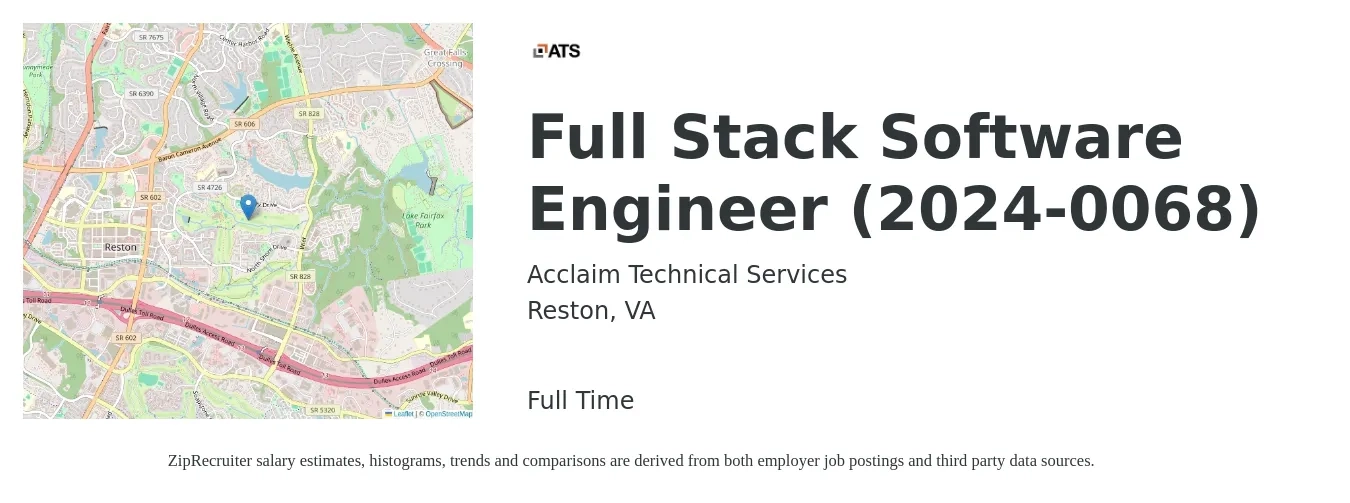 Acclaim Technical Services job posting for a Full Stack Software Engineer (2024-0068) in Reston, VA with a salary of $115,700 to $164,700 Yearly with a map of Reston location.