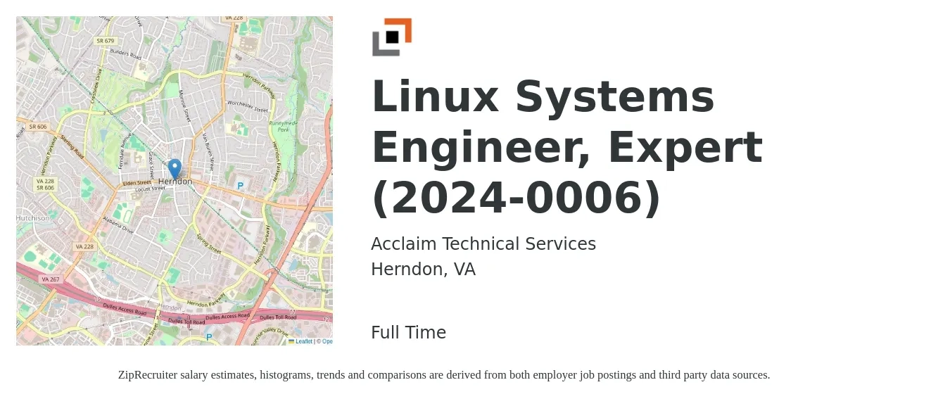 Acclaim Technical Services job posting for a Linux Systems Engineer, Expert (2024-0006) in Herndon, VA with a salary of $100,700 to $161,300 Yearly with a map of Herndon location.