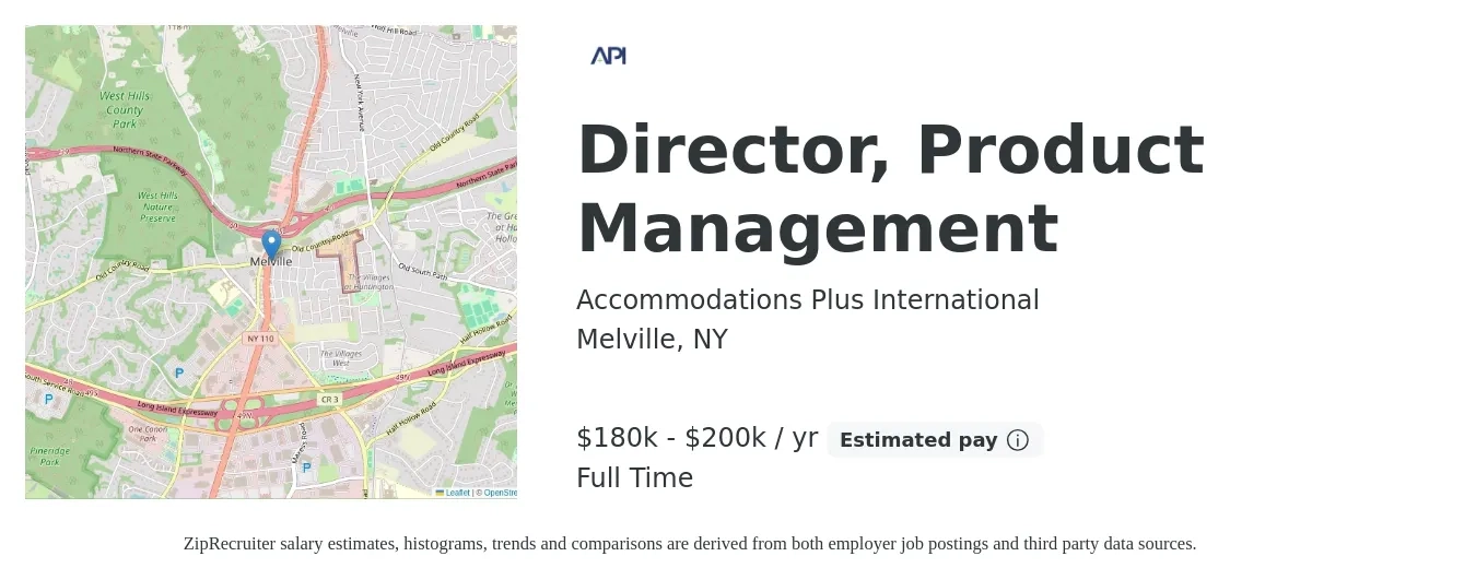 Accommodations Plus International job posting for a Director, Product Management in Melville, NY with a salary of $180,000 to $200,000 Yearly with a map of Melville location.