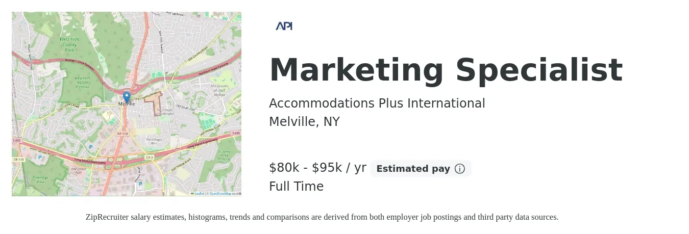 Accommodations Plus International job posting for a Marketing Specialist in Melville, NY with a salary of $80,000 to $95,000 Yearly with a map of Melville location.