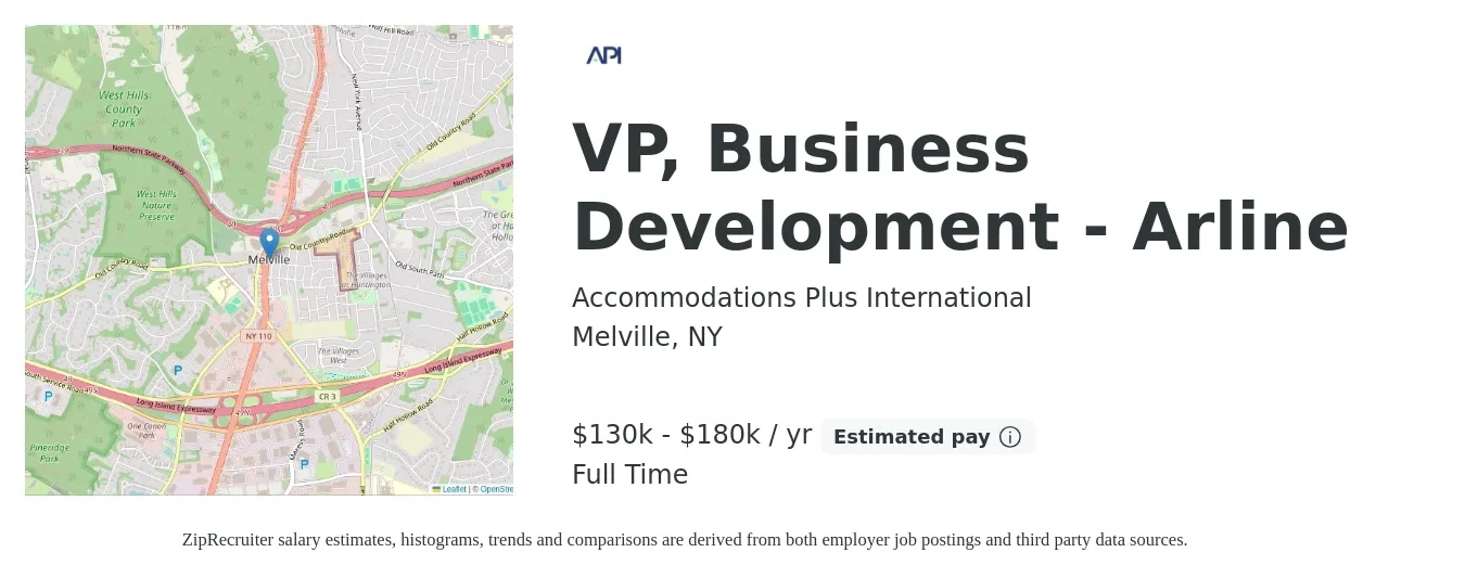 Accommodations Plus International job posting for a VP, Business Development - Arline in Melville, NY with a salary of $130,000 to $180,000 Yearly with a map of Melville location.