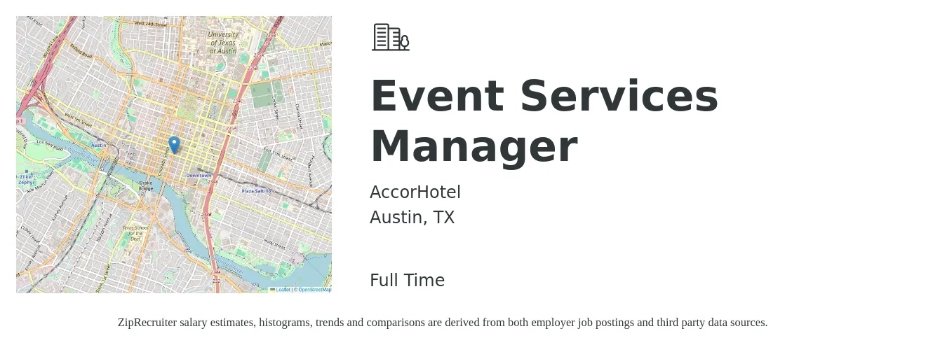AccorHotel job posting for a Event Services Manager in Austin, TX with a salary of $49,600 to $72,400 Yearly with a map of Austin location.