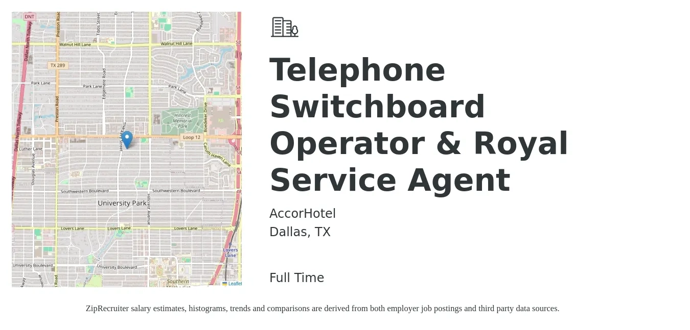 AccorHotel job posting for a Telephone Switchboard Operator & Royal Service Agent in Dallas, TX with a salary of $15 to $19 Hourly with a map of Dallas location.