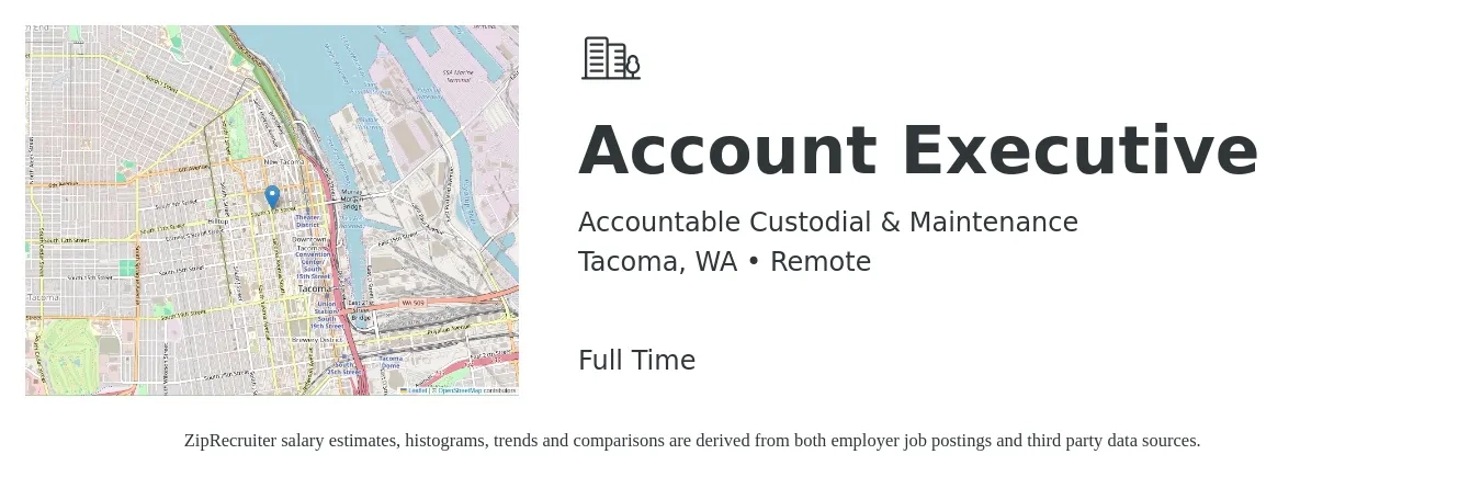 Accountable Custodial & Maintenance job posting for a Account Executive in Tacoma, WA with a salary of $1 Weekly with a map of Tacoma location.