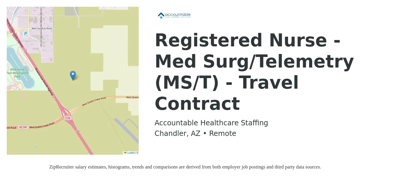 Accountable Healthcare Staffing job posting for a Registered Nurse - Med Surg/Telemetry (MS/T) - Travel Contract in Chandler, AZ with a salary of $2,060 to $2,820 Weekly with a map of Chandler location.