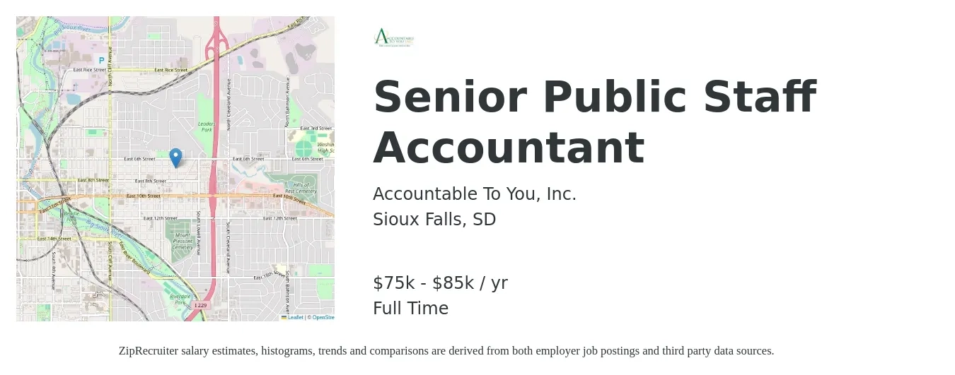 Accountable To You, Inc. job posting for a Senior Public Staff Accountant in Sioux Falls, SD with a salary of $75,000 to $85,000 Yearly with a map of Sioux Falls location.