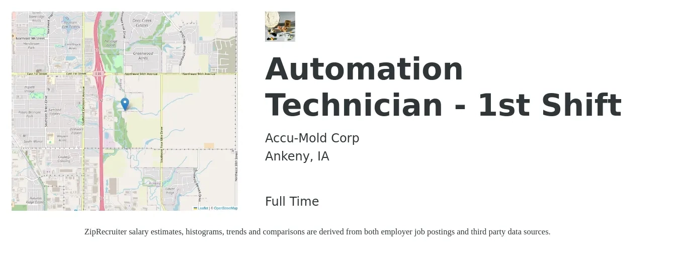 Accu-Mold Corp job posting for a Automation Technician - 1st Shift in Ankeny, IA with a salary of $39,800 Yearly with a map of Ankeny location.