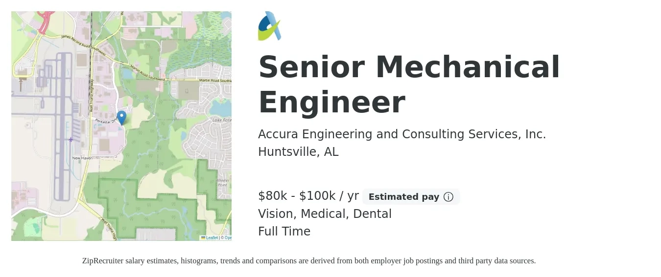 Accura Engineering and Consulting Services, Inc. job posting for a Senior Mechanical Engineer in Huntsville, AL with a salary of $80,000 to $100,000 Yearly and benefits including retirement, vision, dental, life_insurance, and medical with a map of Huntsville location.