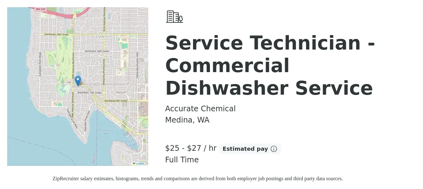 Accurate Chemical job posting for a Service Technician - Commercial Dishwasher Service in Medina, WA with a salary of $20 to $25 Hourly with a map of Medina location.