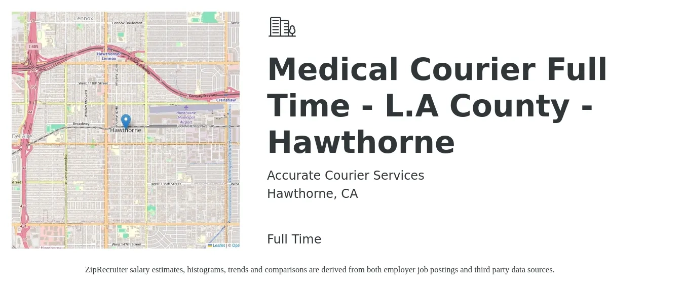 Accurate Courier Services job posting for a Medical Courier Full Time - L.A County - Hawthorne in Hawthorne, CA with a salary of $17 Hourly with a map of Hawthorne location.