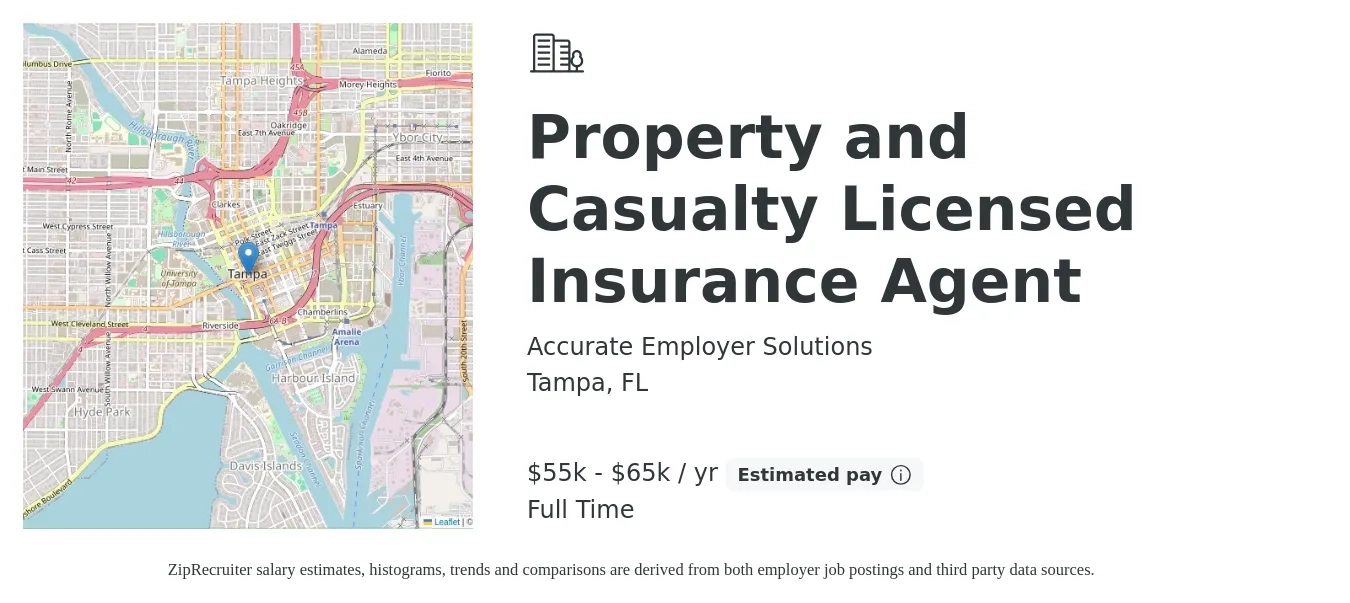 Accurate Employer Solutions job posting for a Property and Casualty Licensed Insurance Agent in Tampa, FL with a salary of $55,000 to $65,000 Yearly with a map of Tampa location.