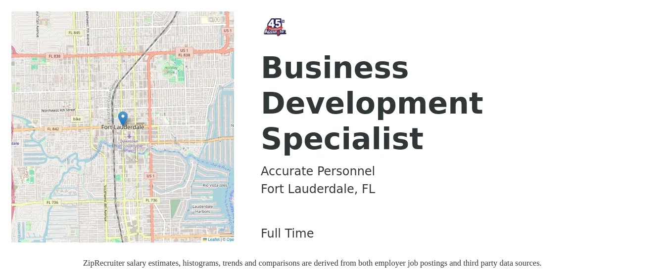Accurate Personnel job posting for a Business Development Specialist in Fort Lauderdale, FL with a salary of $65,000 to $80,000 Yearly with a map of Fort Lauderdale location.
