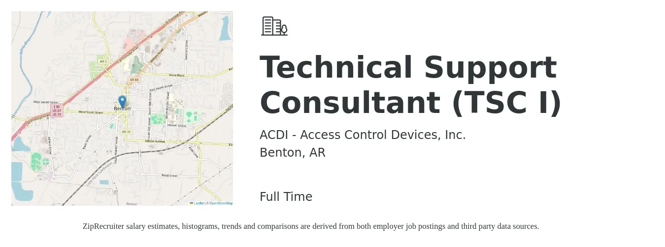 ACDI - Access Control Devices, Inc. job posting for a Technical Support Consultant (TSC I) in Benton, AR with a salary of $22 to $45 Hourly with a map of Benton location.