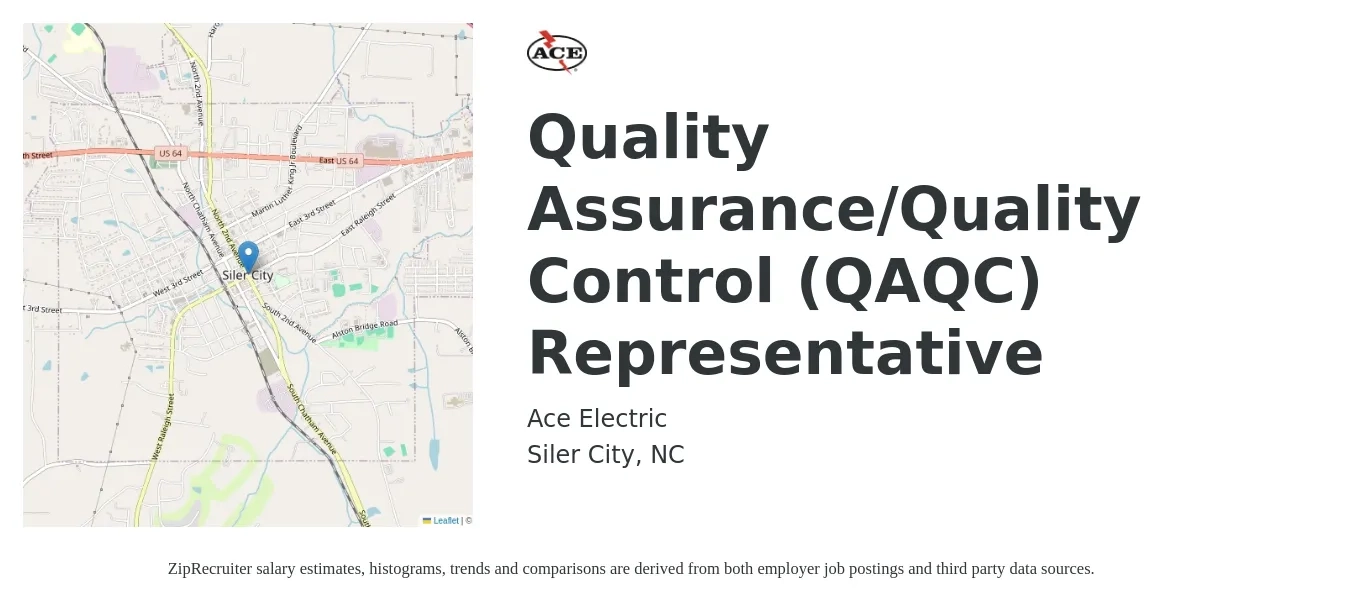 Ace Electric job posting for a Quality Assurance/Quality Control (QAQC) Representative in Siler City, NC with a salary of $49,100 to $81,100 Yearly with a map of Siler City location.
