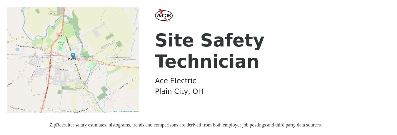 Ace Electric job posting for a Site Safety Technician in Plain City, OH with a salary of $20 to $30 Hourly with a map of Plain City location.