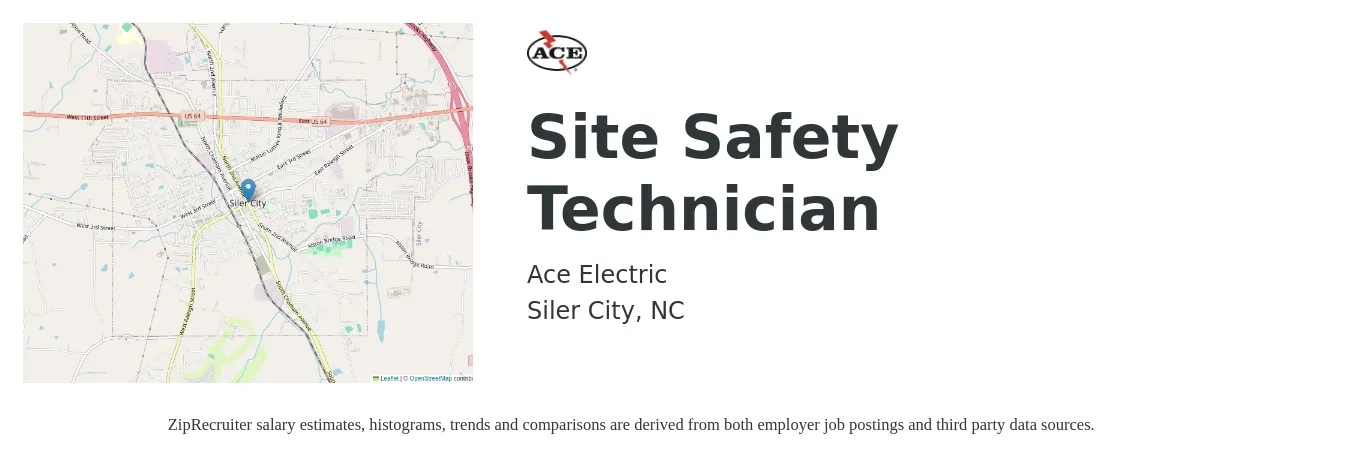 Ace Electric job posting for a Site Safety Technician in Siler City, NC with a salary of $16 to $24 Hourly with a map of Siler City location.
