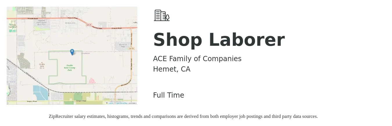ACE Family of Companies job posting for a Shop Laborer in Hemet, CA with a salary of $20 to $23 Hourly with a map of Hemet location.