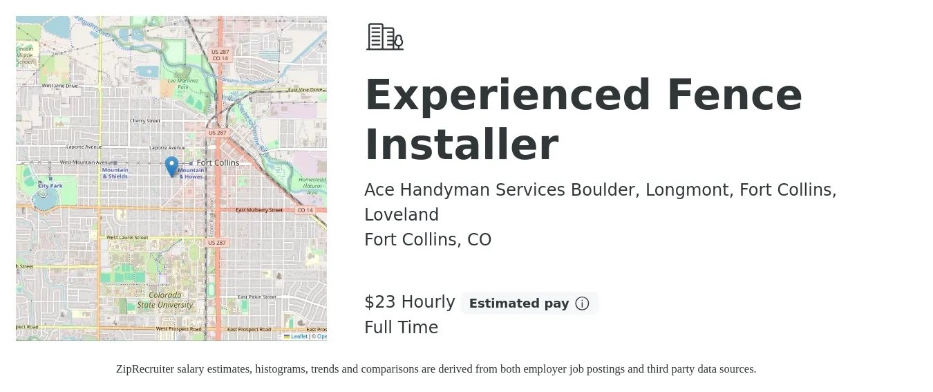 Ace Handyman Services Boulder, Longmont, Fort Collins, Loveland job posting for a Experienced Fence Installer in Fort Collins, CO with a salary of $24 Hourly with a map of Fort Collins location.