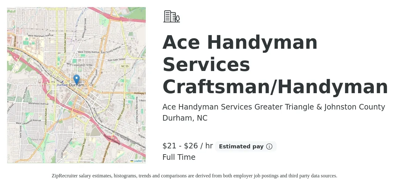 Ace Handyman Services Greater Triangle & Johnston County job posting for a Ace Handyman Services Craftsman/Handyman in Durham, NC with a salary of $22 to $28 Hourly with a map of Durham location.