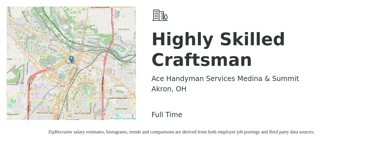 Ace Handyman Services Medina & Summit job posting for a Highly Skilled Craftsman in Akron, OH with a salary of $56,160 to $85,000 Yearly with a map of Akron location.