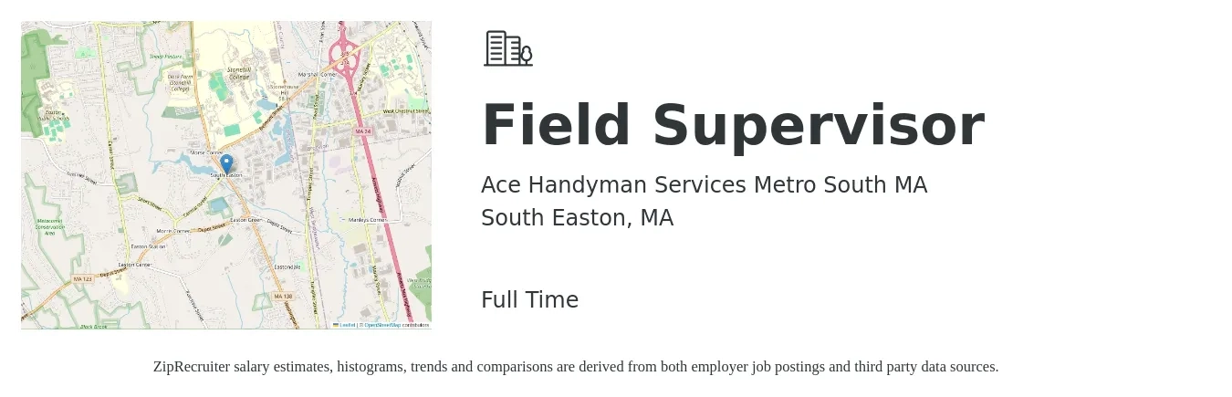 Ace Handyman Services Metro South MA job posting for a Field Supervisor in South Easton, MA with a salary of $20 to $30 Hourly with a map of South Easton location.
