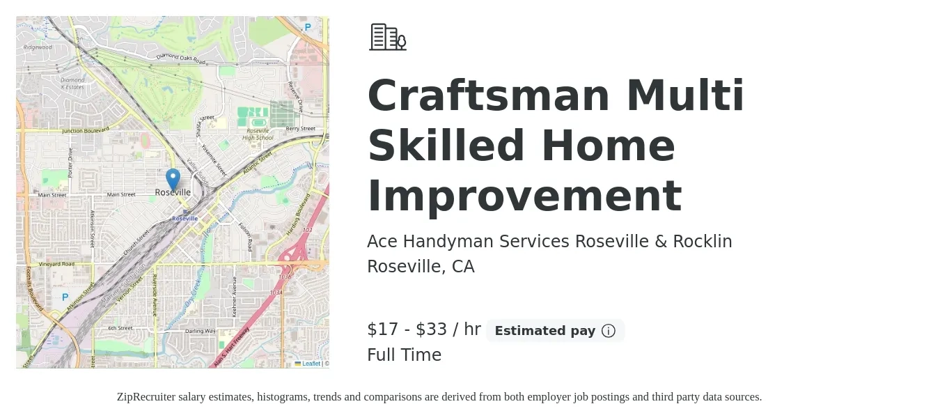 Ace Handyman Services Roseville & Rocklin job posting for a Craftsman Multi Skilled Home Improvement in Roseville, CA with a salary of $18 to $35 Hourly with a map of Roseville location.