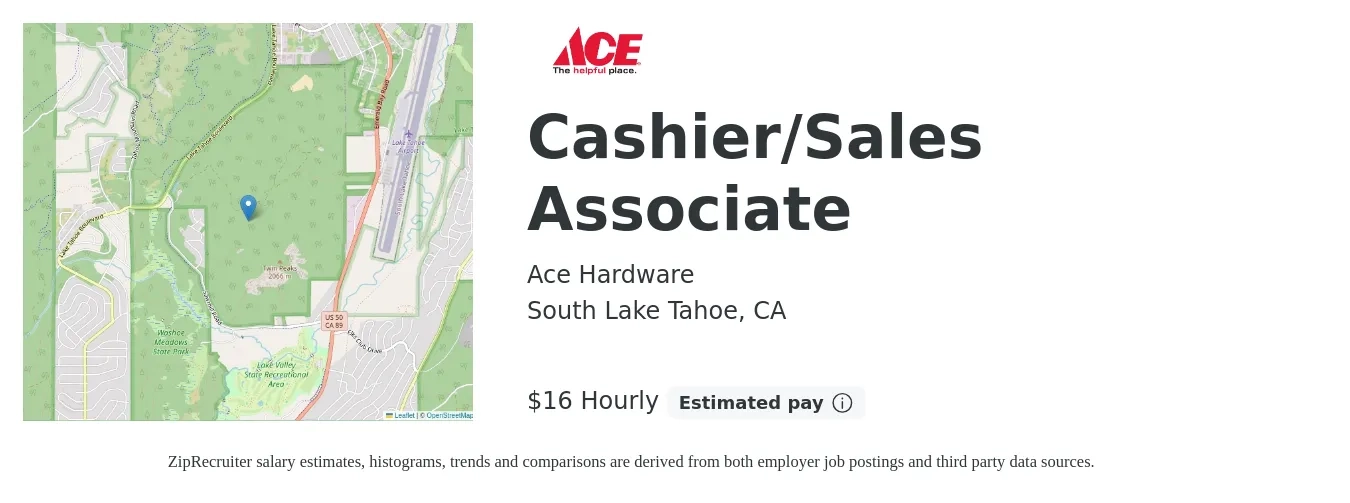 Ace Hardware job posting for a Cashier/Sales Associate in South Lake Tahoe, CA with a salary of $17 Hourly with a map of South Lake Tahoe location.