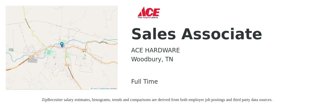 ACE HARDWARE job posting for a Sales Associate in Woodbury, TN with a salary of $12 to $16 Hourly with a map of Woodbury location.
