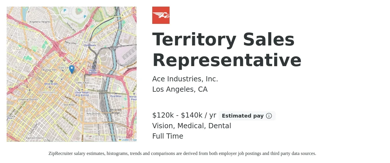 Ace Industries, Inc. job posting for a Territory Sales Representative in Los Angeles, CA with a salary of $120,000 to $140,000 Yearly (plus commission) and benefits including dental, life_insurance, medical, pto, retirement, and vision with a map of Los Angeles location.