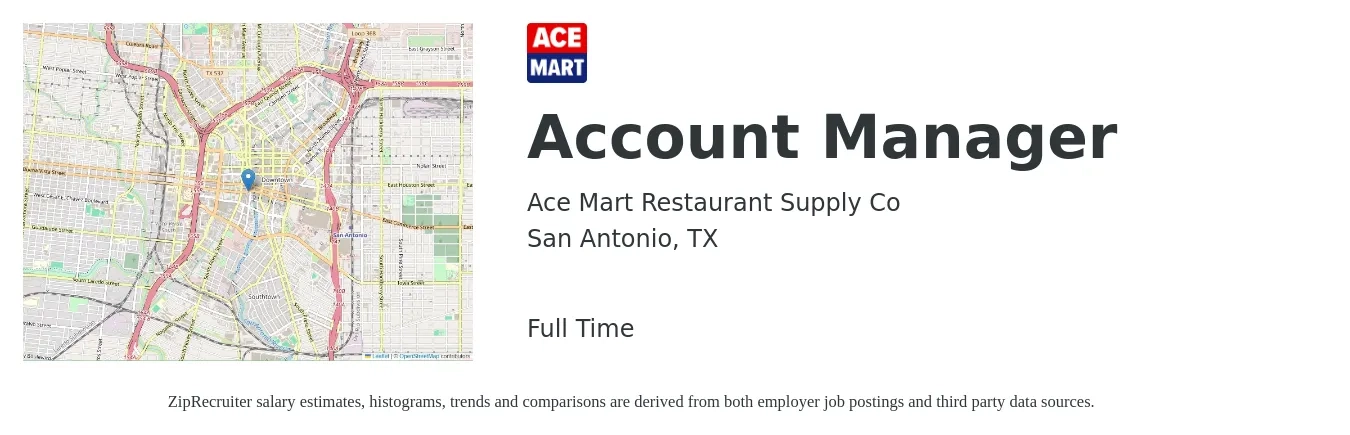 Ace Mart Restaurant Supply Co job posting for a Account Manager in San Antonio, TX with a salary of $43,300 to $70,800 Yearly with a map of San Antonio location.