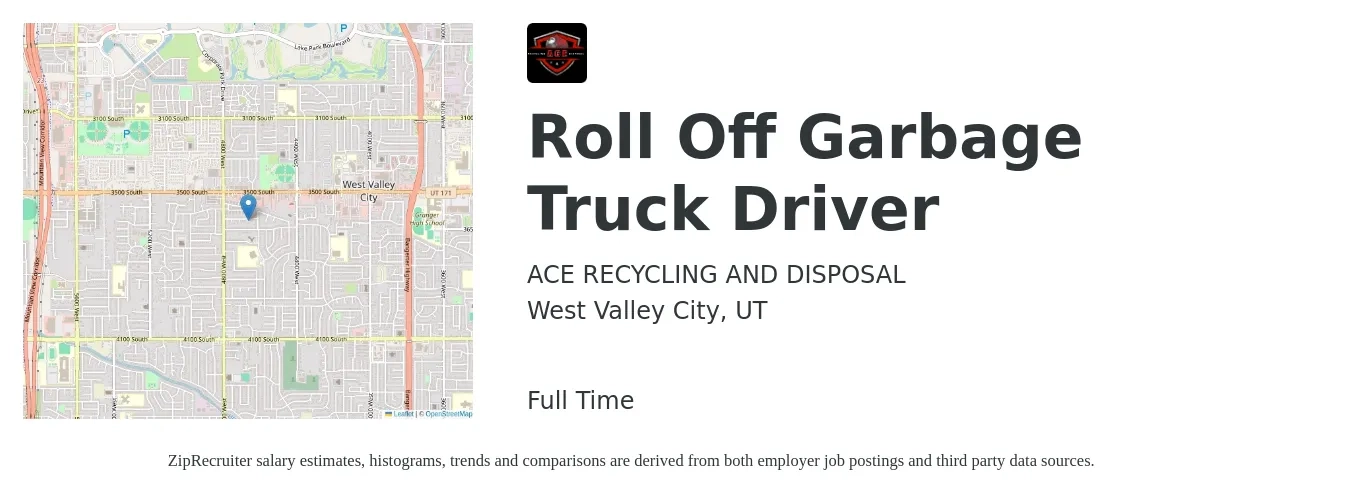 ACE RECYCLING AND DISPOSAL job posting for a Roll Off Garbage Truck Driver in West Valley City, UT with a salary of $20 to $26 Hourly with a map of West Valley City location.