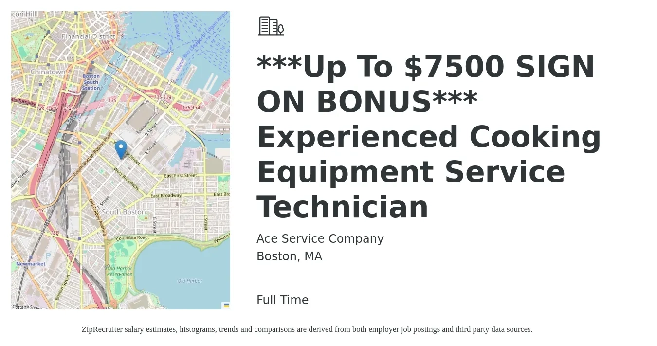 Ace Service Company job posting for a ***Up To $7500 SIGN ON BONUS*** Experienced Cooking Equipment Service Technician in Boston, MA with a salary of $22 to $32 Hourly with a map of Boston location.