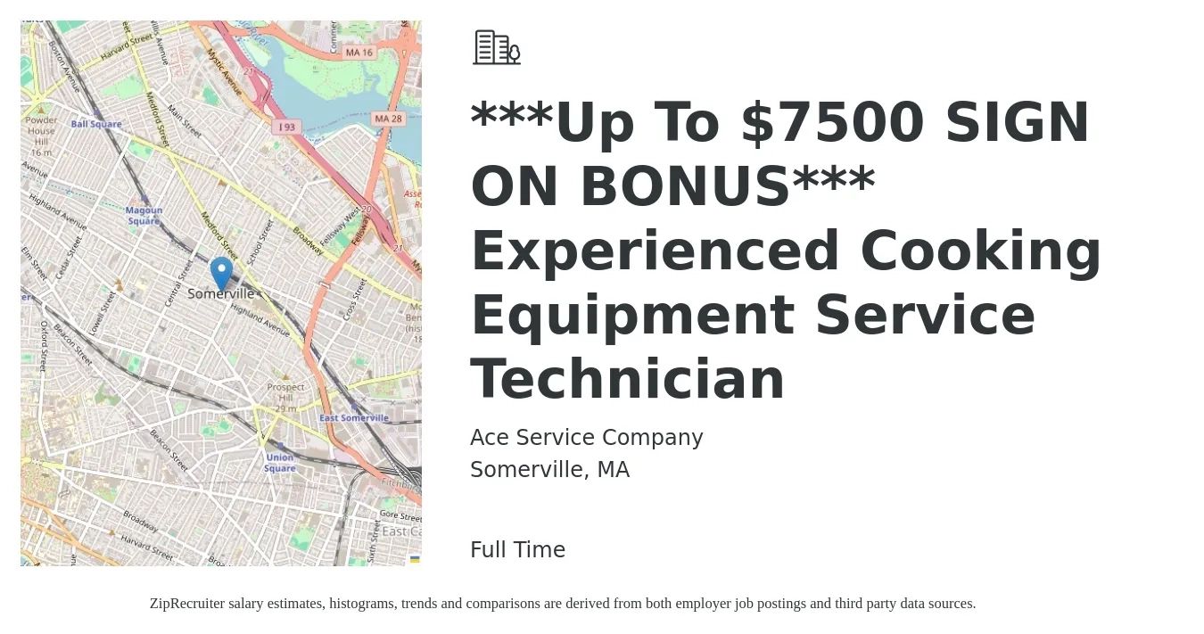 Ace Service Company job posting for a ***Up To $7500 SIGN ON BONUS*** Experienced Cooking Equipment Service Technician in Somerville, MA with a salary of $18 to $21 Hourly with a map of Somerville location.