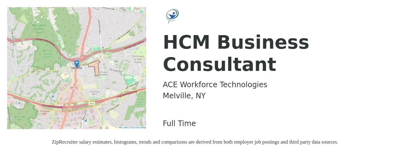 ACE Workforce Technologies job posting for a HCM Business Consultant in Melville, NY with a salary of $63,100 to $145,300 Yearly with a map of Melville location.