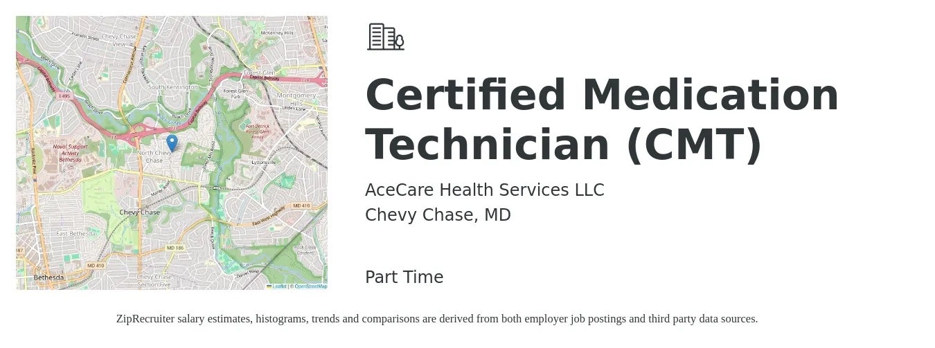 AceCare Health Services LLC job posting for a Certified Medication Technician (CMT) in Chevy Chase, MD with a salary of $18 to $24 Hourly with a map of Chevy Chase location.