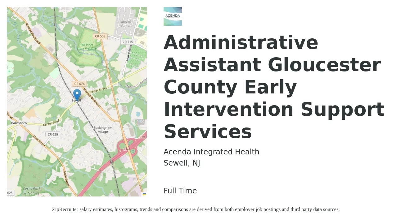 Acenda Integrated Health job posting for a Administrative Assistant Gloucester County Early Intervention Support Services in Sewell, NJ with a salary of $17 to $23 Hourly with a map of Sewell location.