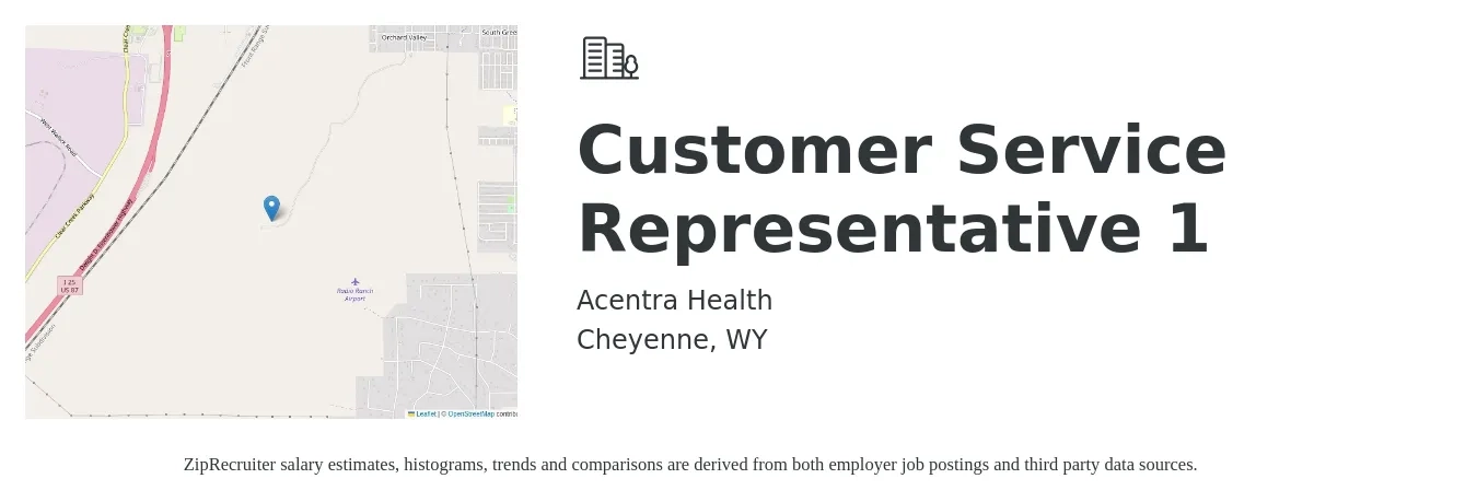 Acentra Health job posting for a Customer Service Representative 1 in Cheyenne, WY with a salary of $15 to $20 Hourly with a map of Cheyenne location.