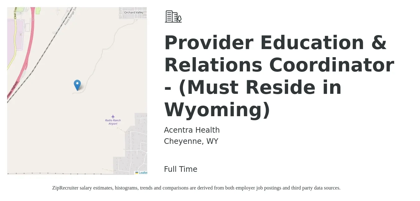 Acentra Health job posting for a Provider Education & Relations Coordinator - (Must Reside in Wyoming) in Cheyenne, WY with a salary of $19 to $31 Hourly with a map of Cheyenne location.