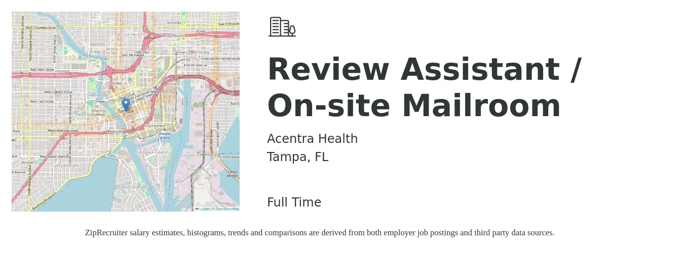 Acentra Health job posting for a Review Assistant / On-site Mailroom in Tampa, FL with a salary of $16 to $20 Hourly with a map of Tampa location.