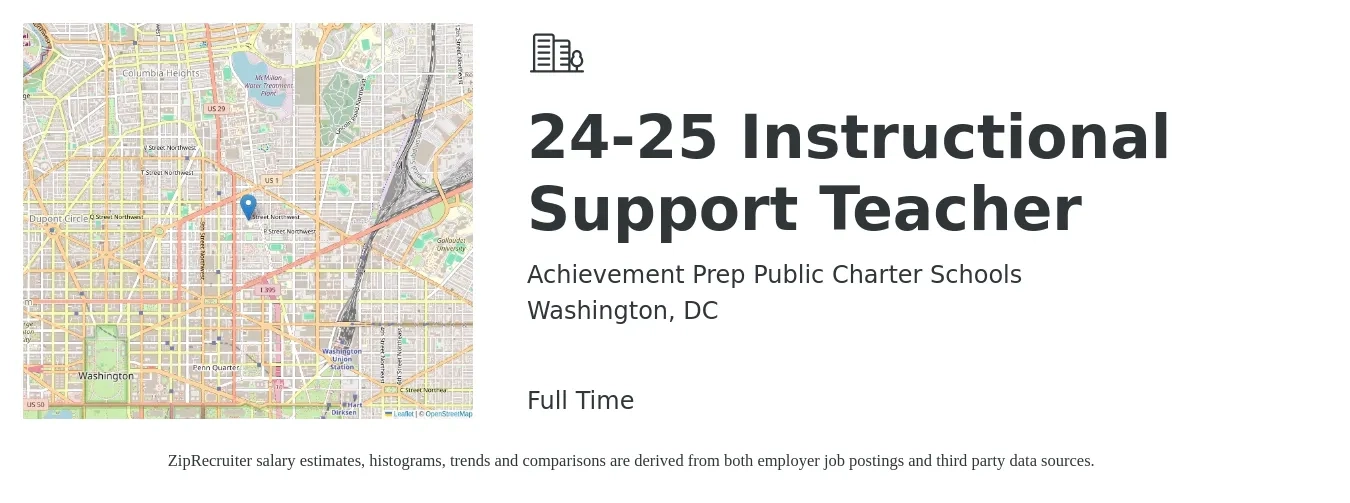 Achievement Prep Public Charter Schools job posting for a 24-25 Instructional Support Teacher in Washington, DC with a salary of $150 Hourly with a map of Washington location.