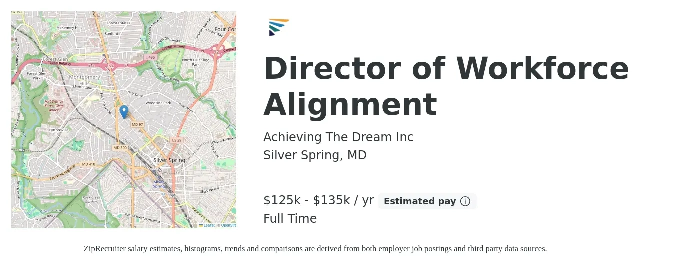 Achieving The Dream Inc job posting for a Director of Workforce Alignment in Silver Spring, MD with a salary of $125,000 to $135,000 Yearly with a map of Silver Spring location.