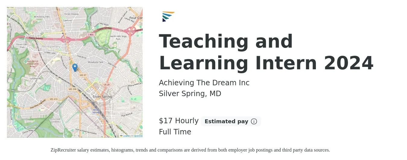 Achieving The Dream Inc job posting for a Teaching and Learning Intern 2024 in Silver Spring, MD with a salary of $18 Hourly with a map of Silver Spring location.