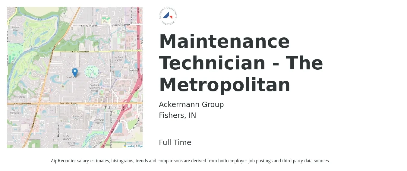 Ackermann Group job posting for a Maintenance Technician - The Metropolitan in Fishers, IN with a salary of $18 to $25 Hourly with a map of Fishers location.