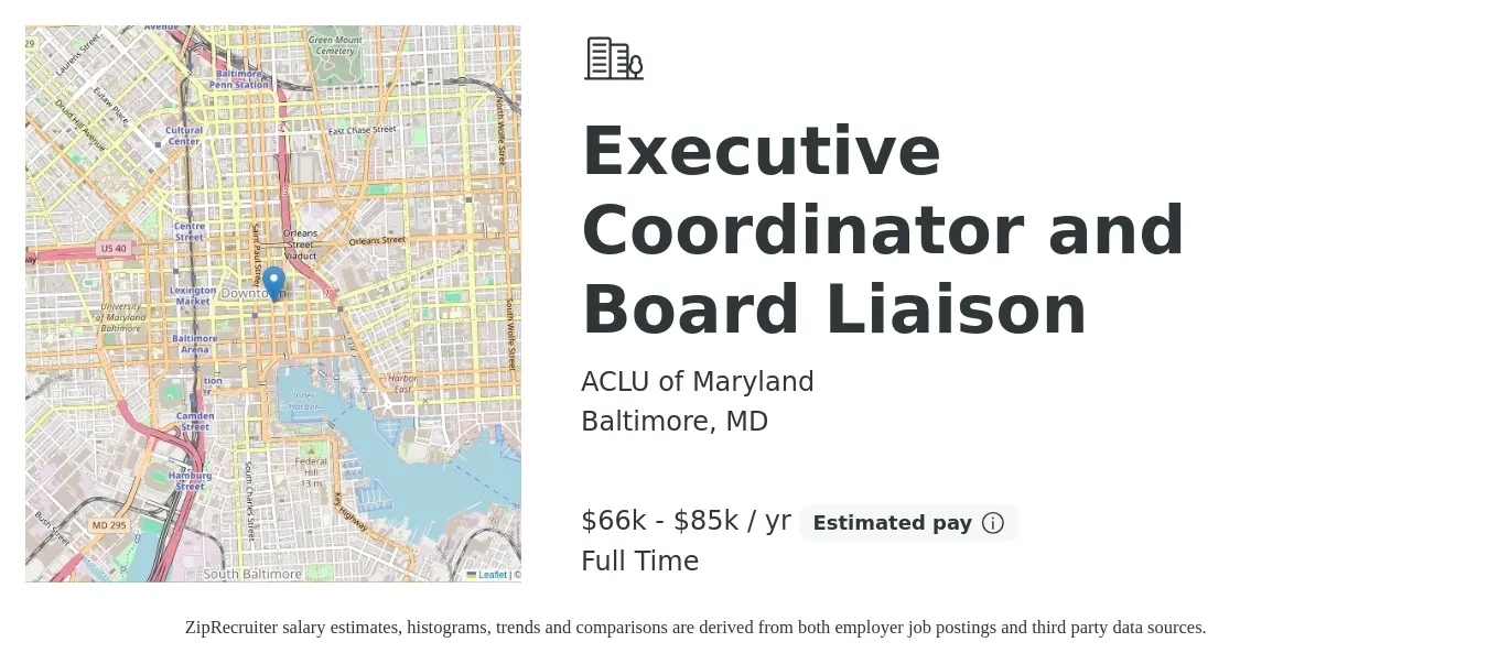 ACLU of Maryland job posting for a Executive Coordinator and Board Liaison in Baltimore, MD with a salary of $66,748 to $85,750 Yearly with a map of Baltimore location.