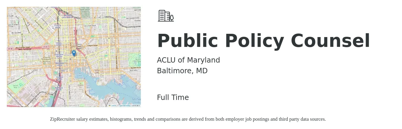 ACLU of Maryland job posting for a Public Policy Counsel in Baltimore, MD with a salary of $84,234 to $104,651 Yearly with a map of Baltimore location.