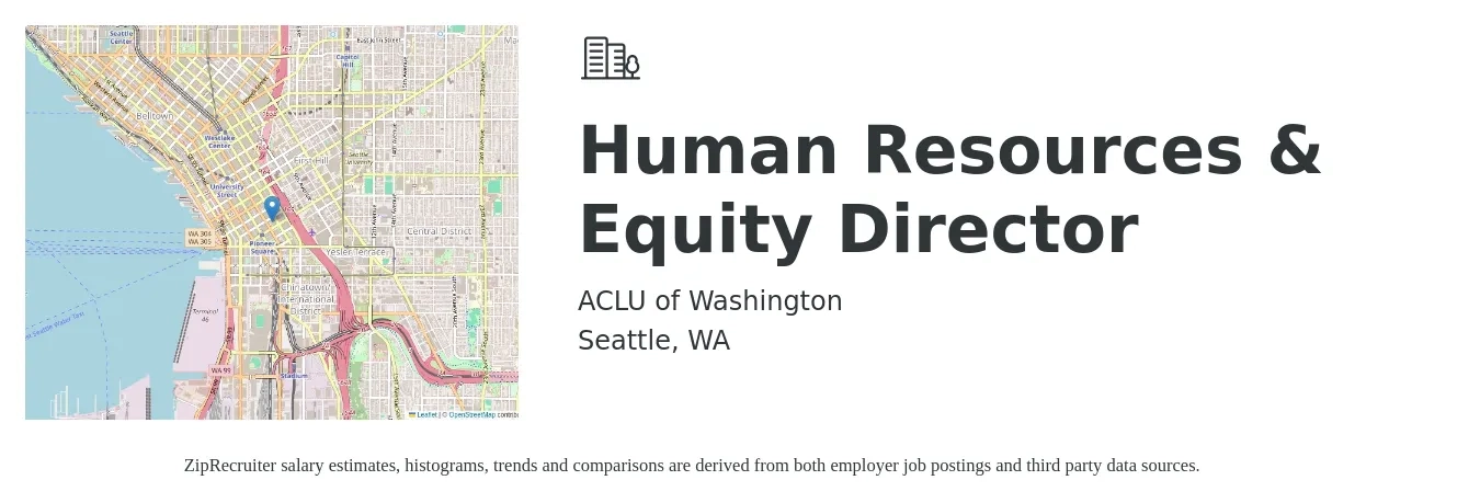 ACLU of Washington job posting for a Human Resources & Equity Director in Seattle, WA with a salary of $100,700 to $155,300 Yearly with a map of Seattle location.