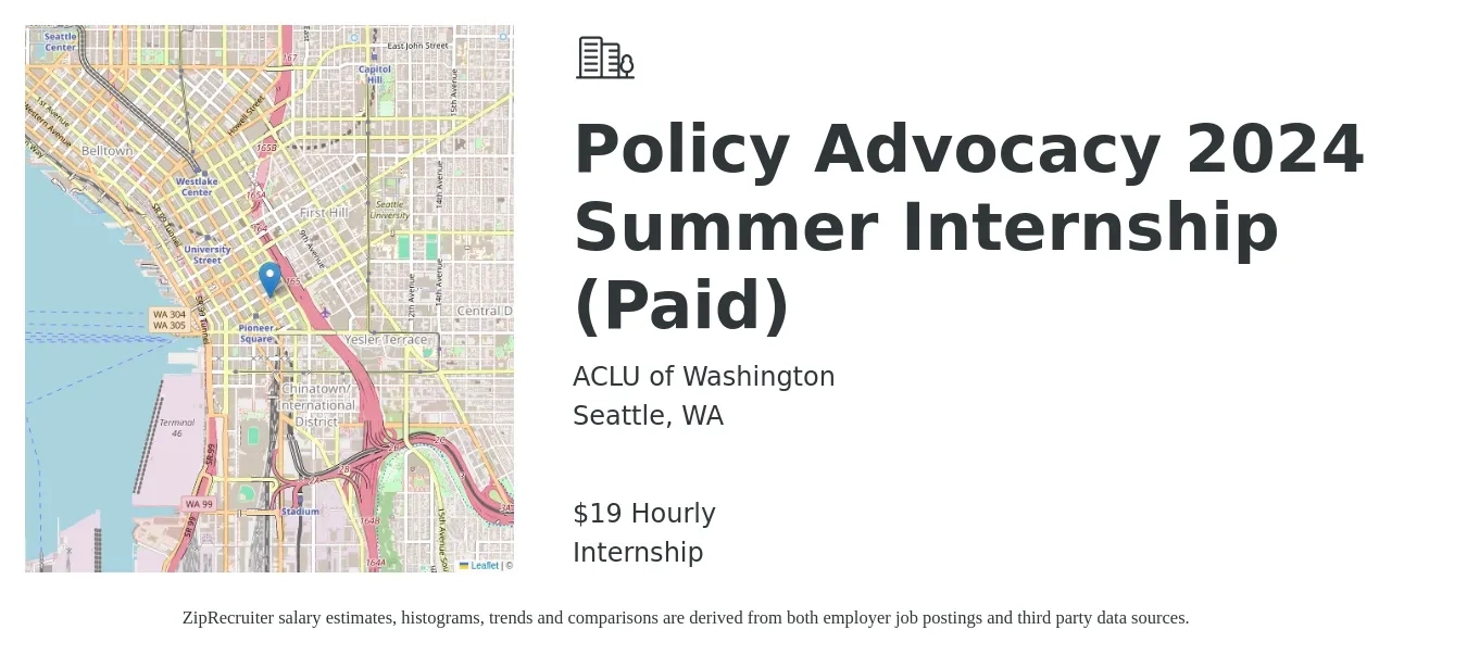 ACLU of Washington job posting for a Policy Advocacy 2024 Summer Internship (Paid) in Seattle, WA with a salary of $20 Hourly with a map of Seattle location.