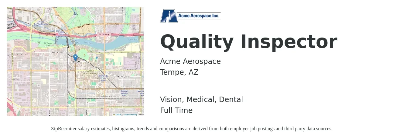 Acme Aerospace job posting for a Quality Inspector in Tempe, AZ with a salary of $16 to $23 Hourly and benefits including vision, dental, life_insurance, medical, pto, and retirement with a map of Tempe location.