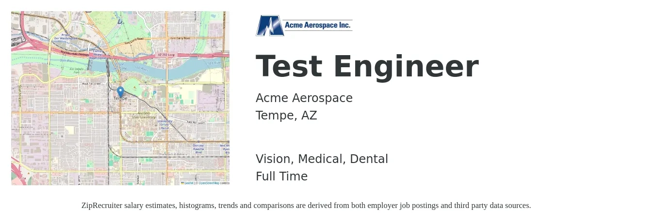 Acme Aerospace job posting for a Test Engineer in Tempe, AZ with a salary of $34 to $53 Hourly and benefits including dental, life_insurance, medical, pto, retirement, and vision with a map of Tempe location.